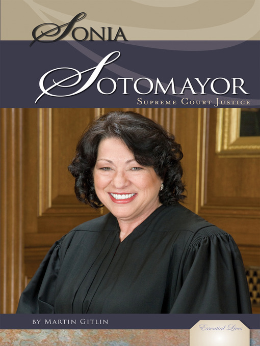 Title details for Sonia Sotomayor by Martin Gitlin - Available